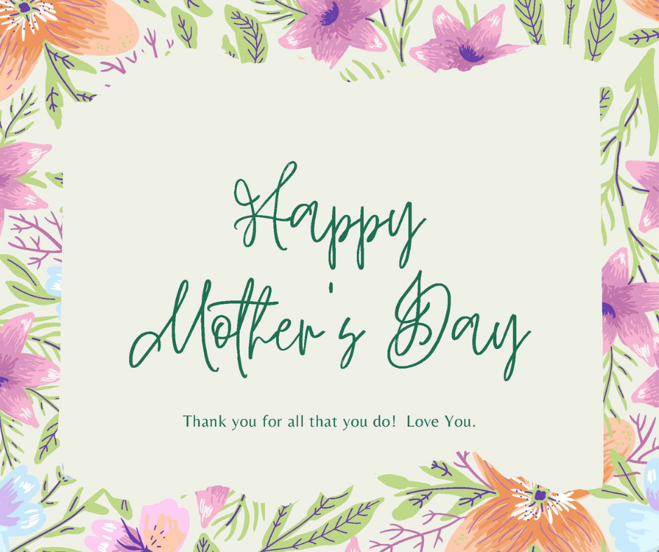 Mothers Day Card- Flowers